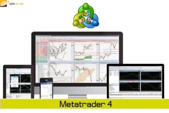 Phần mềm Metatrader 4 là gì? Hướng dẫn sử dụng mới nhất