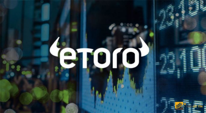 Đánh giá sàn eToro: cho những trader muốn mua cổ phiếu nước ngoài