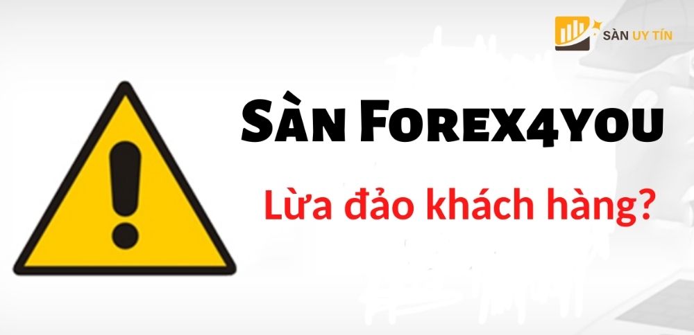 Cơ chế IB sàn Forex4you lừa đảo