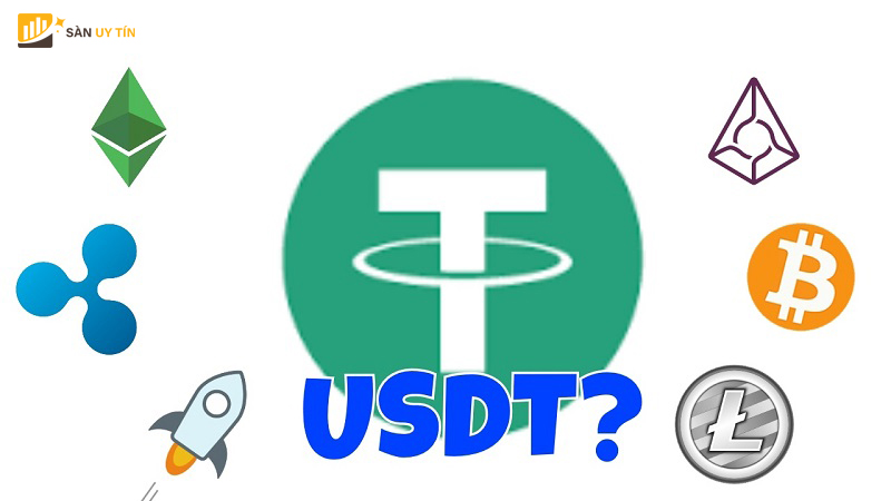 Tìm hiểu khái niệm Tether USDT là gì