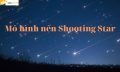 Nến Shooting star (bắn sao) là gì? Cách nhận dạng và ứng dụng mô hình này
