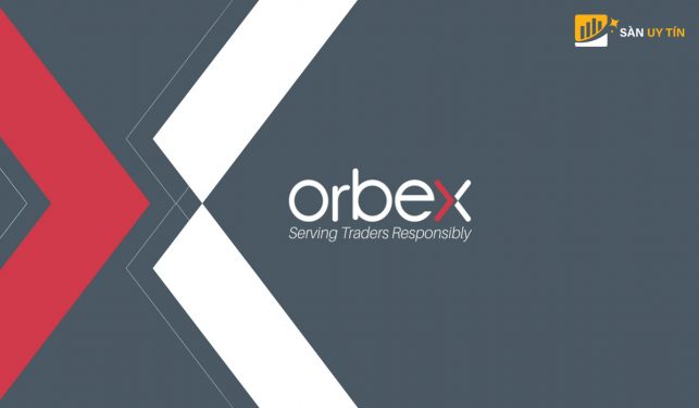 Orbex là gì? Đánh giá sàn Orbex uy tín hay lừa đảo khách hàng