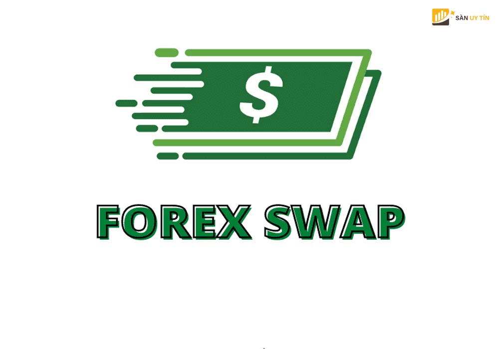 Tìm hiểu swap Forex là gì