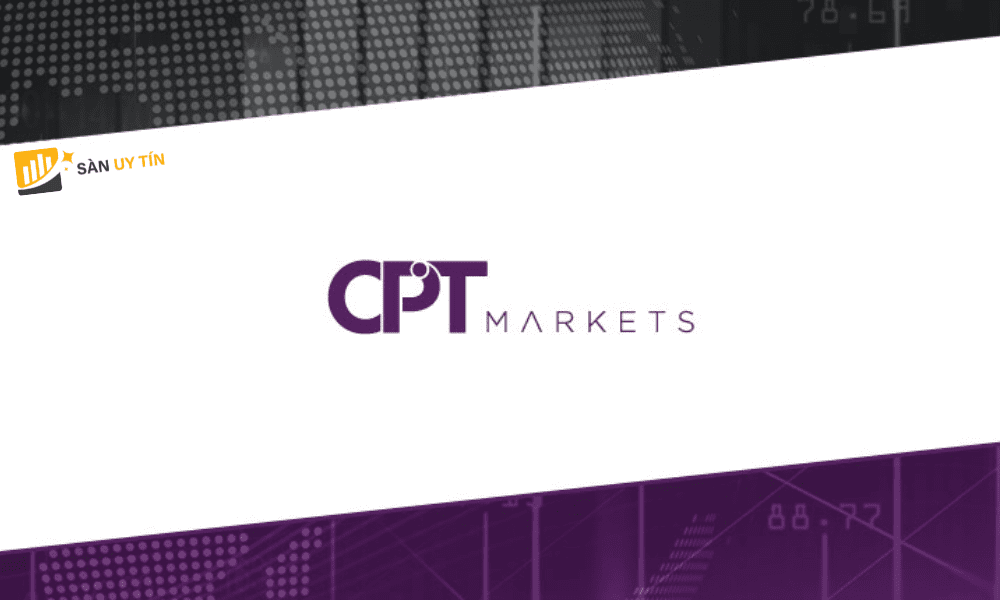 Đánh giá sàn Sàn CPT Markets