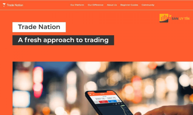 Trade Nation là gì? Review Trade Nation broker mới nhất
