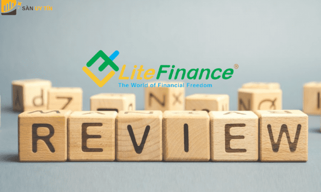 Review LiteFinance: Điểm mạnh, điểm yếu và đánh giá từ nhà đầu tư