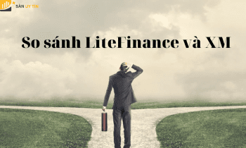 So sánh LiteFinance và XM. Sàn nào đáng giao dịch hơn?