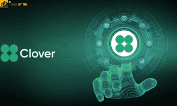 Clover Finance là gì? Một số thông tin thú vị về Clover Finance (CLV)