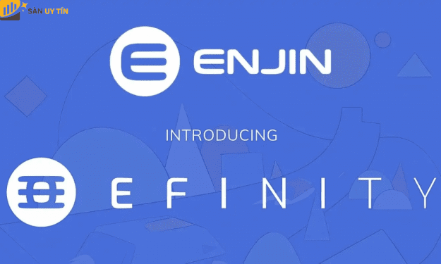 Efinity là gì? Những điều cần biết về dự án Efinity (EFI)