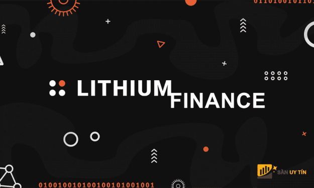 Lithium Finance là gì? Lithium Finance (LITH) có gì đặc biệt?