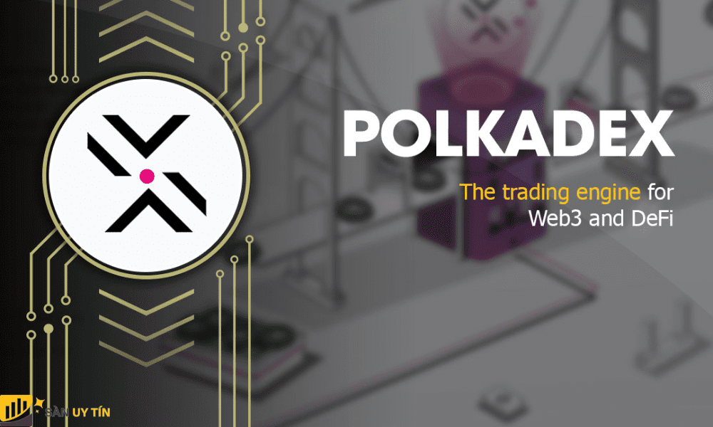 Polkadex là dự án đầu tiên có tính năng trao đổi dựa trên Order Book