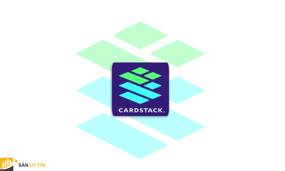 Tìm hiểu Cardstack là gì?