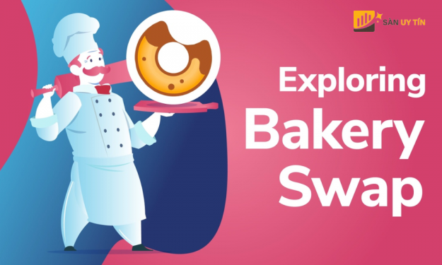 BakerySwap là gì? BakerySwap (BAKE) có tiềm năng để đầu tư?