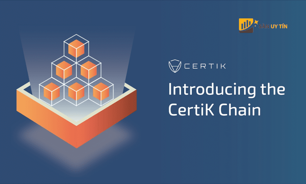 CertiK (CTK) là một hệ thống Blockchain an toàn