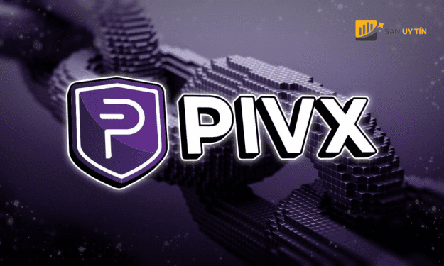 PIVX là gì? Những thông tin cần biết về Pivx (PIVX)