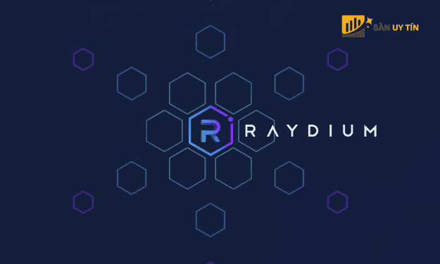 Raydium (RAY) là gì? Một số thông tin thú vị về Raydium (RAY) 2022