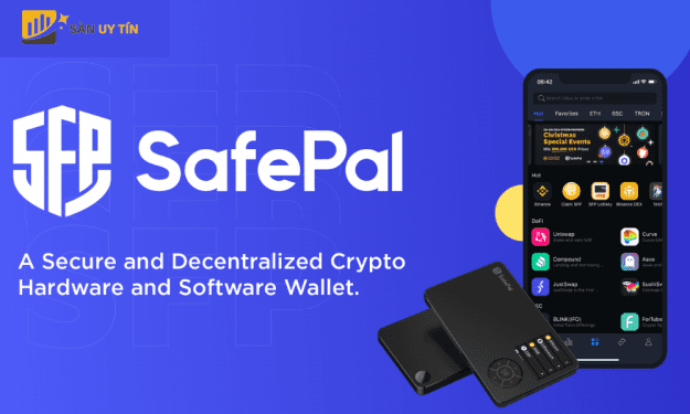 Safepal là gì? Những điều cần biết về SafePal (SFP)