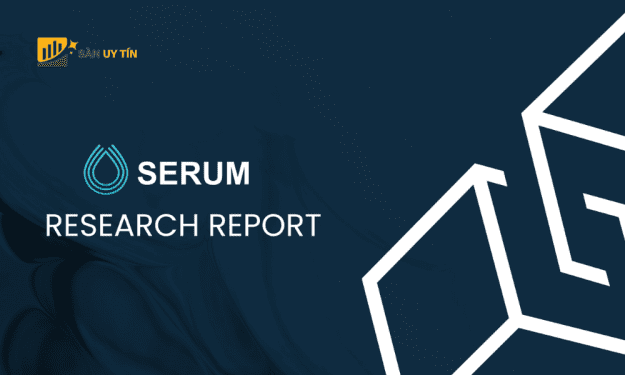 Serum (SRM) là gì? Đánh giá tiềm năng của dự án Serum (SRM) 2022