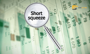 Short Squeeze là gì? Những đặc trưng của việc bán non