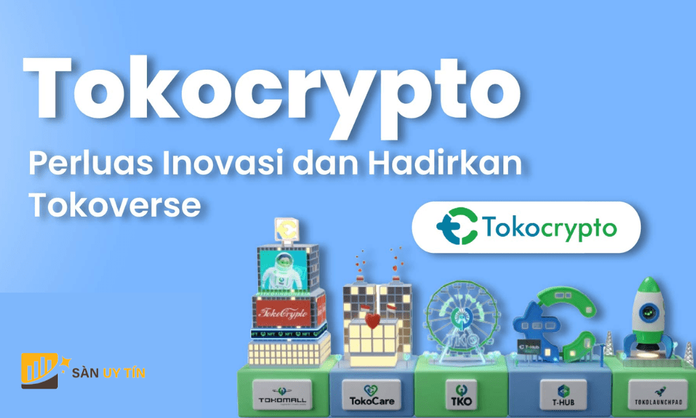 Tokocrypto (TKO) là một sàn giao dịch lớn nhất tại Indonesia.