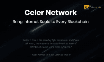 Thông tin về dự án Celer Network và tiềm năng của đồng CELR