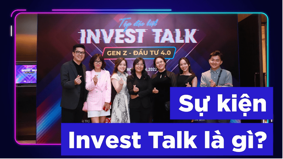 Hình ảnh ghi lại từ Sự kiện đặc biệt của Invest Talk mùa 1 năm 2022