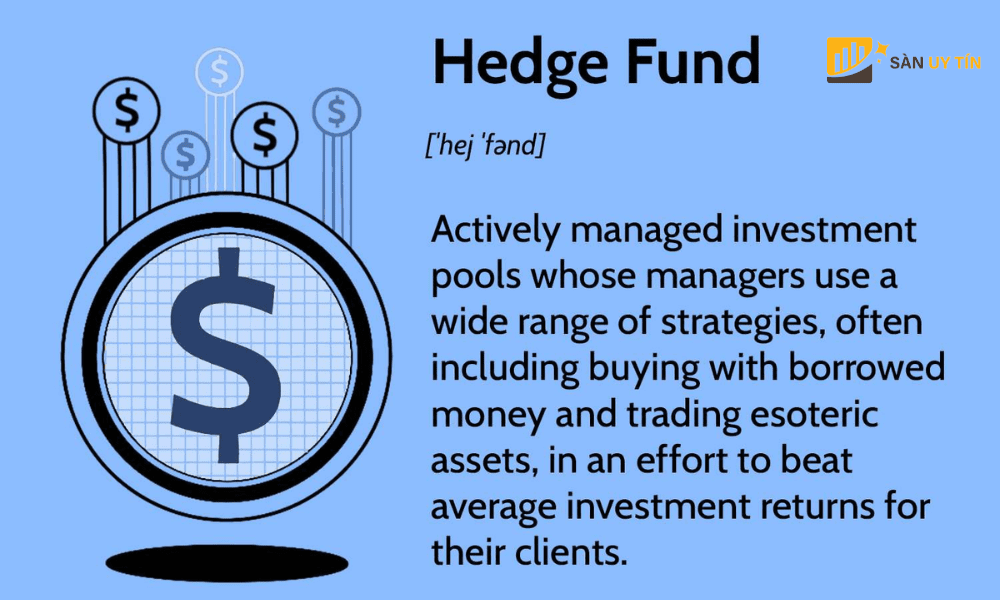 Hedge Fund la gi