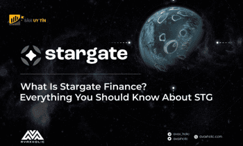 STG coin là gì? Stargate Finance có thực sự tiềm năng để đầu tư?