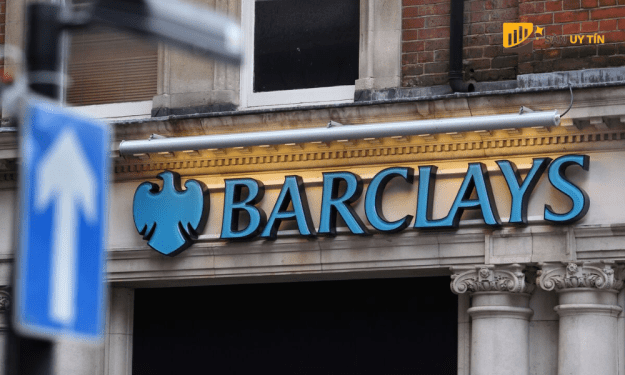 Barclays là gì? Những điều cần biết về ngân hàng hàng đầu thế giới