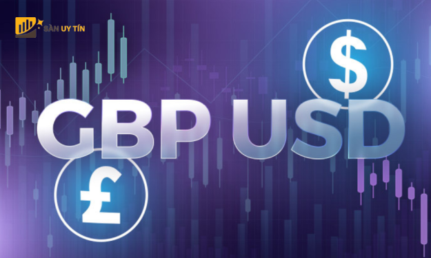 GBP/USD là gì? Cách giao dịch cặp tiền tệ Anh - Mỹ hiệu quả