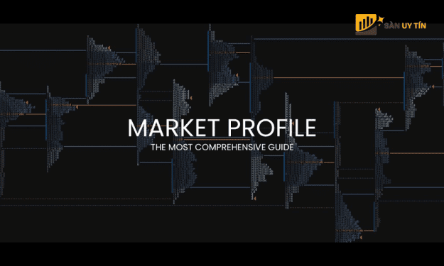 Market Profile là gì? Hướng dẫn toàn diện cho người mới bắt đầu