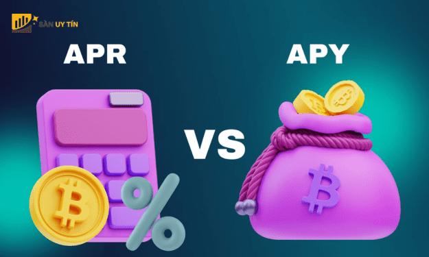 APR và APY là gì? Cách phân biệt và áp dụng hiệu quả trong đầu tư