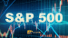 S&P 500 tiến gần mốc nhạy cảm, chuyên gia dự báo Mỹ có thể điều chỉnh chiến lược